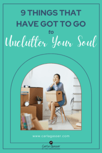 unclutter your soul